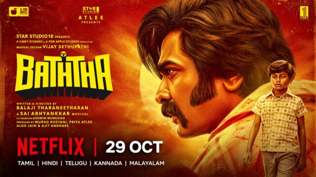 Baththa movie OTT release poster featuring Vijay Sethupathi and a young boy, confirming Netflix streaming from 29 October 2026 in five languages. Baththa movie OTT release poster featuring Vijay Sethupathi and a young boy, confirming Netflix streaming from 29 October 2026 in five languages.