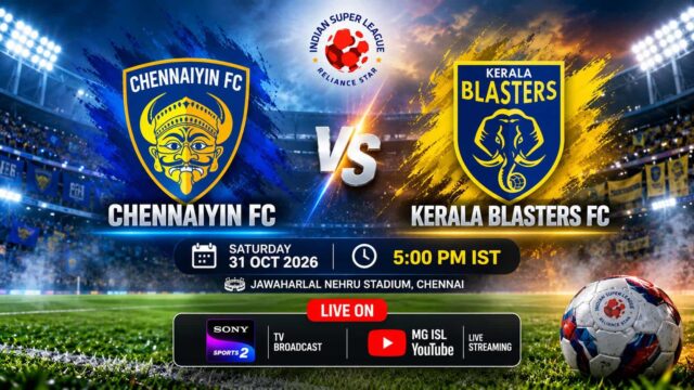 Kerala Blasters vs Chennaiyin FC ISL 2026-27 live match on October 31 at 5 PM IST, Sony Sports 2 TV broadcast and MG ISL YouTube streaming Kerala Blasters vs Chennaiyin FC ISL 2026-27 live match on October 31 at 5 PM IST, Sony Sports 2 TV broadcast and MG ISL YouTube streaming