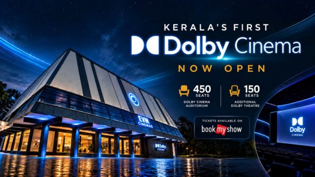 EVM Cinemas at Chullickal Kochi, Kerala's first Dolby Cinema theatre with advanced projection and Dolby Atmos sound EVM Cinemas at Chullickal Kochi, Kerala's first Dolby Cinema theatre with advanced projection and Dolby Atmos sound
