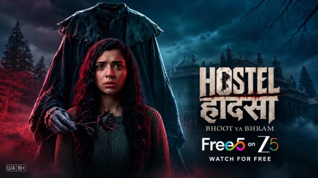 Hostel Haadsa Hindi horror-suspense series streaming on ZEE5 from October 28, 2026, directed by Sachin Gotad Hostel Haadsa Hindi horror-suspense series streaming on ZEE5 from October 28, 2026, directed by Sachin Gotad