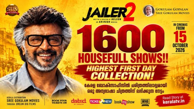 Rajinikanth in Jailer 2, which recorded 1,600 housefull shows and approximately 4,000 opening-day screenings across Kerala Rajinikanth in Jailer 2, which recorded 1,600 housefull shows and approximately 4,000 opening-day screenings across Kerala