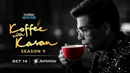 Koffee With Karan Season 9 hosted by Karan Johar premieres 14 October 2026 on The Peacock Hub on JioHotstar Koffee With Karan Season 9 hosted by Karan Johar premieres 14 October 2026 on The Peacock Hub on JioHotstar