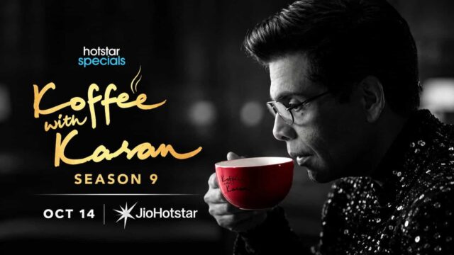 Koffee With Karan Season 9 hosted by Karan Johar premieres 14 October 2026 on The Peacock Hub on JioHotstar Koffee With Karan Season 9 hosted by Karan Johar premieres 14 October 2026 on The Peacock Hub on JioHotstar