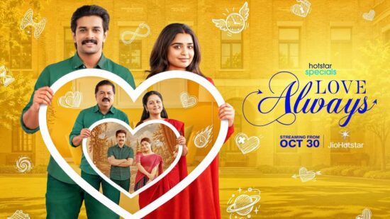 Love Always Tamil romantic fantasy series starring Gouri G Kishan, Ramzan Muhammed, Jayasudha and Jayaprakash, directed by Madhumita Sundararaman, streaming on JioHotstar from October 30, 2026 Love Always Tamil romantic fantasy series starring Gouri G Kishan, Ramzan Muhammed, Jayasudha and Jayaprakash, directed by Madhumita Sundararaman, streaming on JioHotstar from October 30, 2026