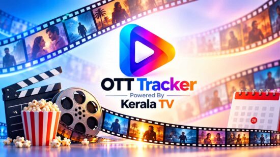 OTT Tracker – Powered by Kerala TV OTT Tracker – Powered by Kerala TV