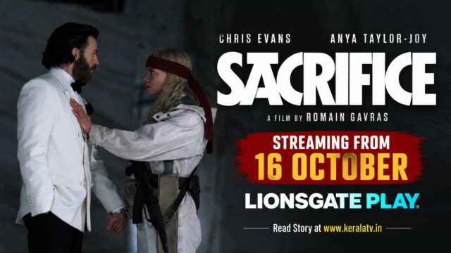Sacrifice starring Chris Evans and Anya Taylor-Joy streaming on Lionsgate Play from October 16
