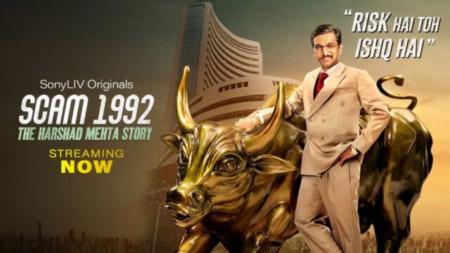 Scam 1992 The Harshad Mehta Story Scam 1992 The Harshad Mehta Story