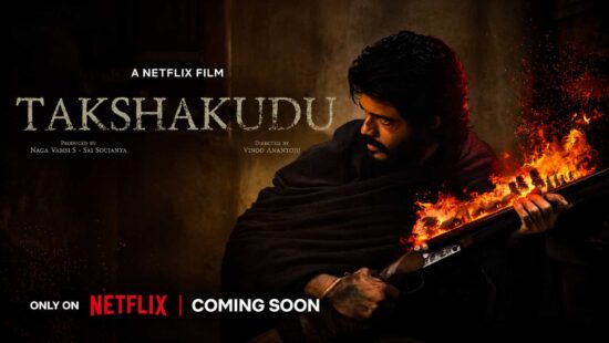 Takshakudu Streaming Date on Netflix